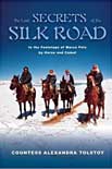 secrets of the silk road